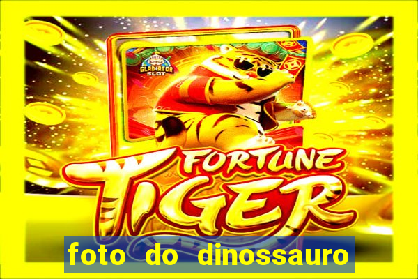 foto do dinossauro mais feio do mundo